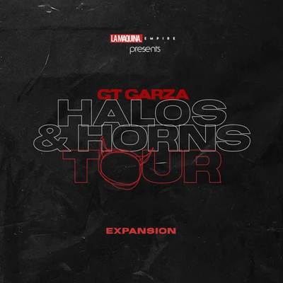 GT Garza Halos & Horns Tour: Expansion