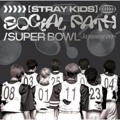 Stray Kids Super Bowl -Japanese ver.-