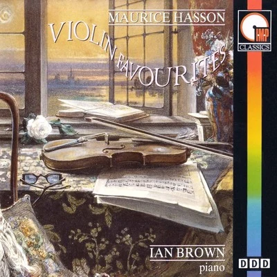 Ian Brown/Maurice Hasson Violin Favourites