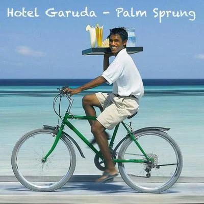 Hotel Garuda Palm Sprung