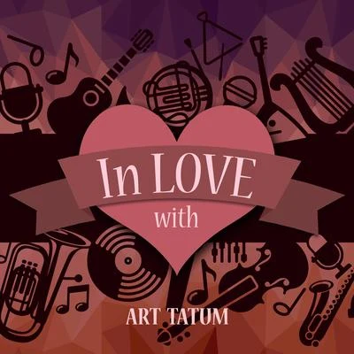 Art Tatum In Love with Art Tatum