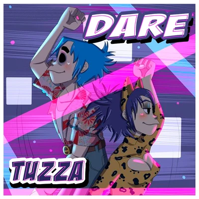 Tuzza DARE