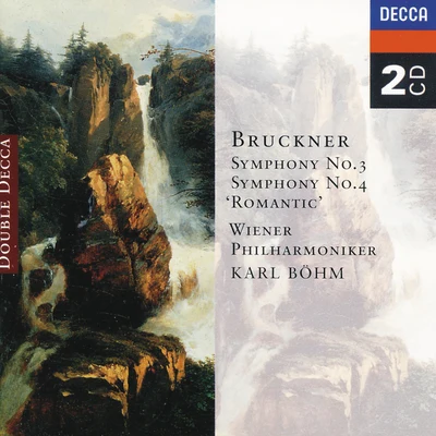 Karl Bohm/Wiener Philharmoniker Bruckner: Symphonies Nos. 3 & 4