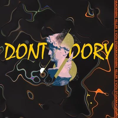 殺手耗 Dont worry