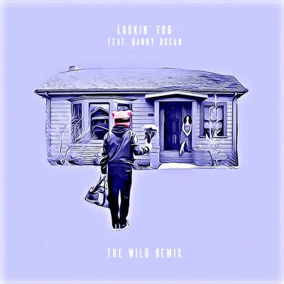 Danny Ocean/Digital Farm Animals Lookin' For (The Wild Remix)