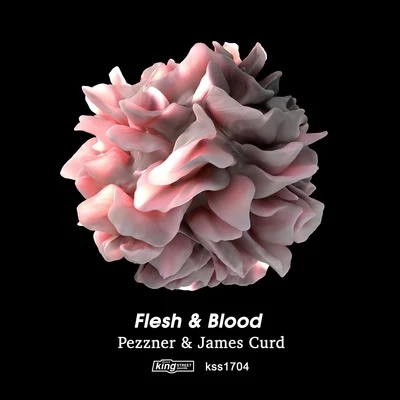 James Curd/Pezzner Flesh & Blood