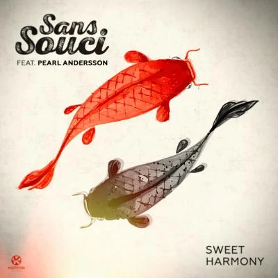 Sans Souci/Pearl Andersson Sweet Harmony