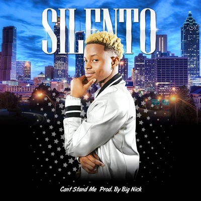 Silento Can't Stand Me