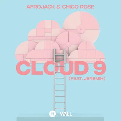 Afrojack/Jeremih/Chico Rose/Quintino & Blasterjaxx Cloud 9 (feat. Jeremih)