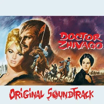 Maurice Jarre Lara's Theme (Original Soundtrack Theme from Doctor Zhivago)