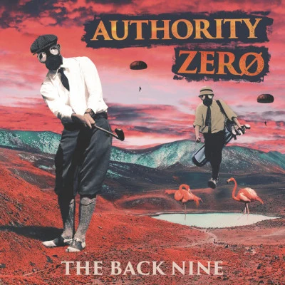 Authority Zero The Back Nine