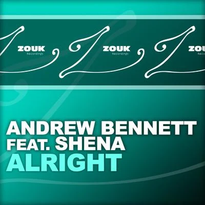 Andrew Bennett Alright