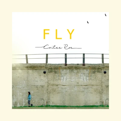 Cailee Rae Fly