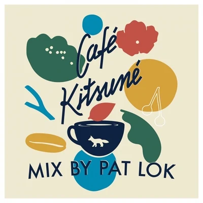 Pat Lok Café Kitsuné Mix