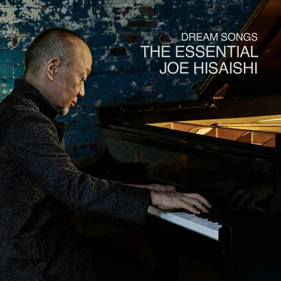 久石譲 Dream Songs: The Essential Joe Hisaishi