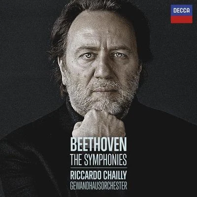 Riccardo Chailly Beethoven: The Symphonies