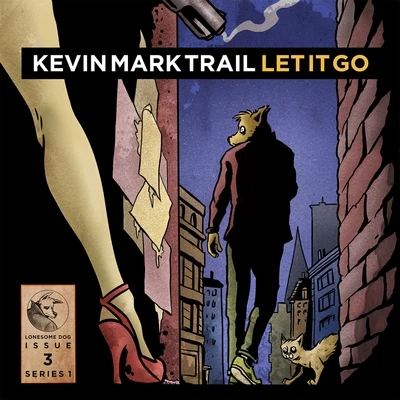 Kevin Mark Trail Let It Go