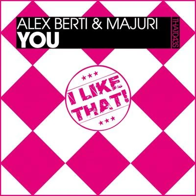 Majuri/Alex Berti You