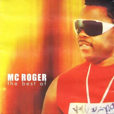 Mc Roger The Best Of