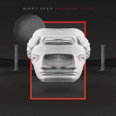 Mikky Ekko Pressure Pills