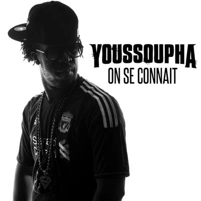 Youssoupha On se connaît