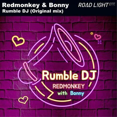 Bonny/Red Monkey Rumble DJ (Original Mix)