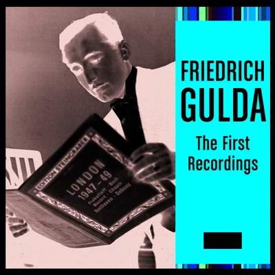 Friedrich Gulda Piano Sonata No.17 in D, K.576