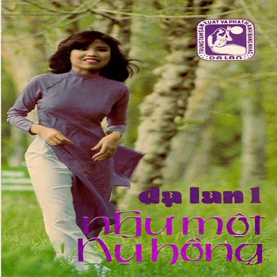 Kim Anh/Ngoc Lan Như một nụ hồng (Dạ Lan Tape 001)