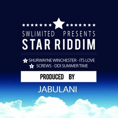 Shurwayne Winchester/SCREWS Star Riddim