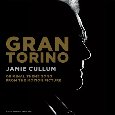 Jamie Cullum Gran Torino (Original Theme Song From The Motion Picture)