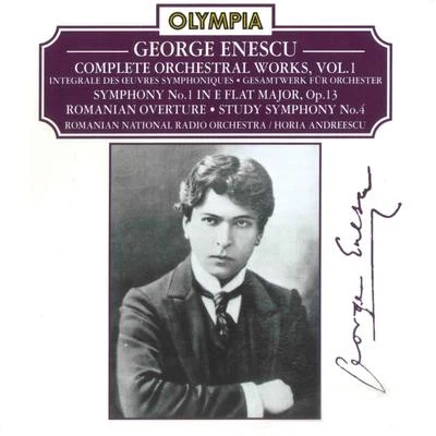 George Enescu Enescu: Complete Orchestral Works, Vol. 1