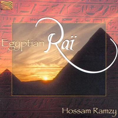 Hossam Ramzy EGYPT Hossam Ramzy: Egyptian Rai