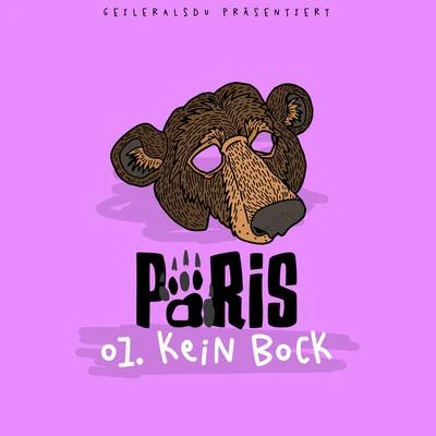 Paris Kein Bock