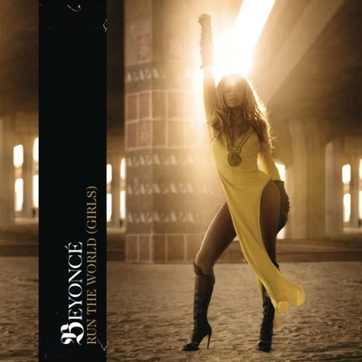 Beyoncé Run The World (Girls) [Remixes]