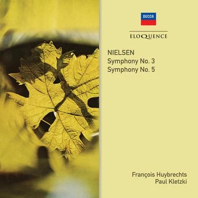 London Symphony Orchestra/François Huybrechts/Orchestre de la Suisse Romande/Paul Kletzki/The London Symphony Orchestra/LOrchestre de la Suisse Romande Nielsen: Symphonies Nos. 3 & 5