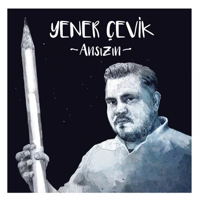 Yener Cevik Ansızın