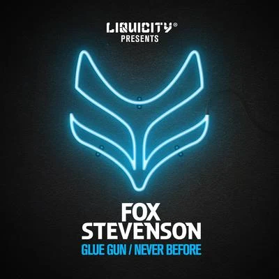 Fox Stevenson Glue GunNever Before