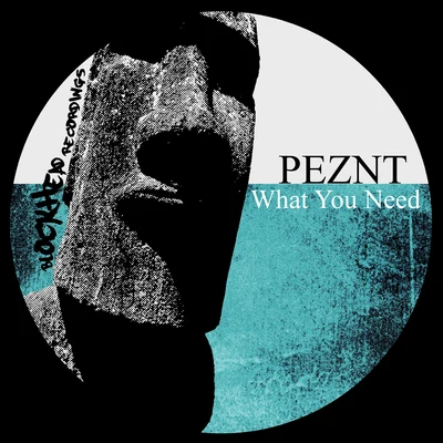 PEZNT What You Need