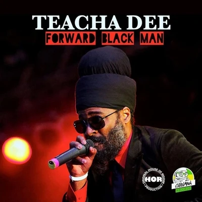 Teacha Dee Forward Blackman