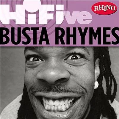 Busta Rhymes Rhino Hi-Five: Busta Rhymes