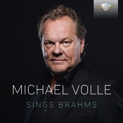 Michael Volle Michael Volle Sings Brahms