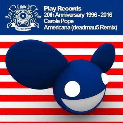 deadmau5/Carole Pope Americana (deadmau5 Remix)