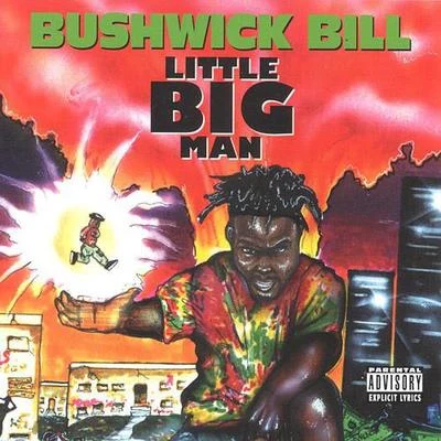 Bushwick Bill Little Big Man