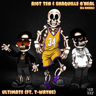 Riot Ten/DJ Diesel/T-Wayne Ultimate (feat. T-Wayne) (Clean Mix)