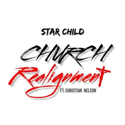 Starchild Church Realignment