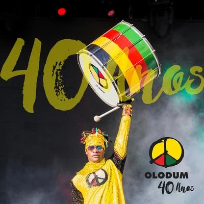 Olodum Olodum 40 anos