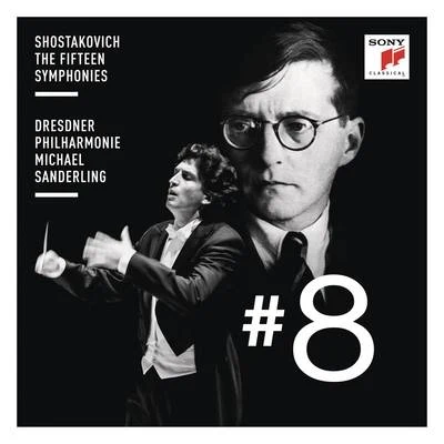 Dresdner Philharmonie/Michael Sanderling Shostakovich: Symphony No. 8