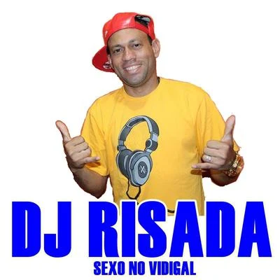 Dj Risada Sexo no Vidigal