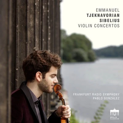 Emmanuel Tjeknavorian/Frankfurt Radio Symphony Tjeknavorian & Sibelius: Violin Concertos