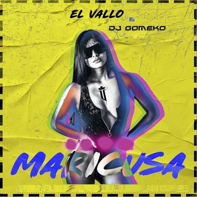 Dj Gomeko/El Vallo Maricusa